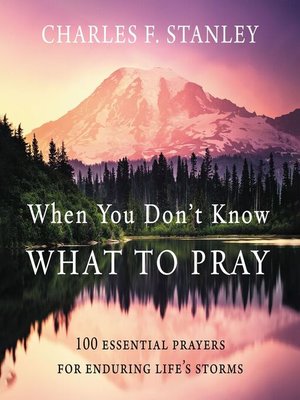 When You Don't Know What to Pray - Audiobook